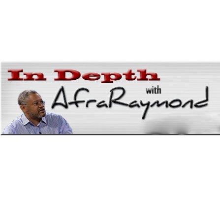 In Depth with Afra Raymond